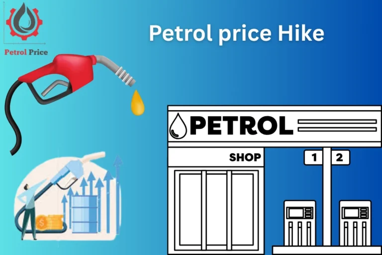 Petrol Price Hike