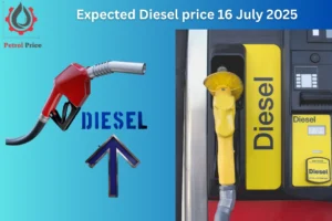 Expected Diesel price 16 July 2025