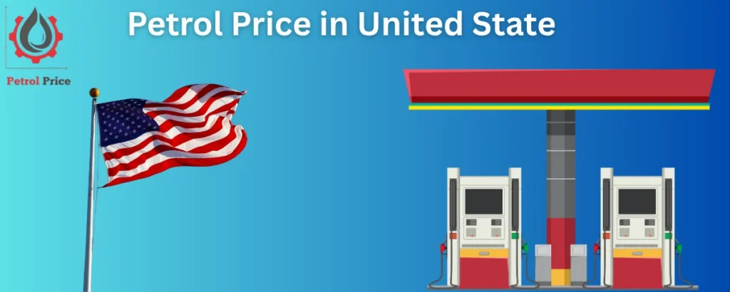Petrol price In United State