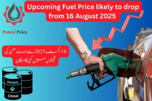 Upcoming Fuel prices likely to drop from 16 August 2025