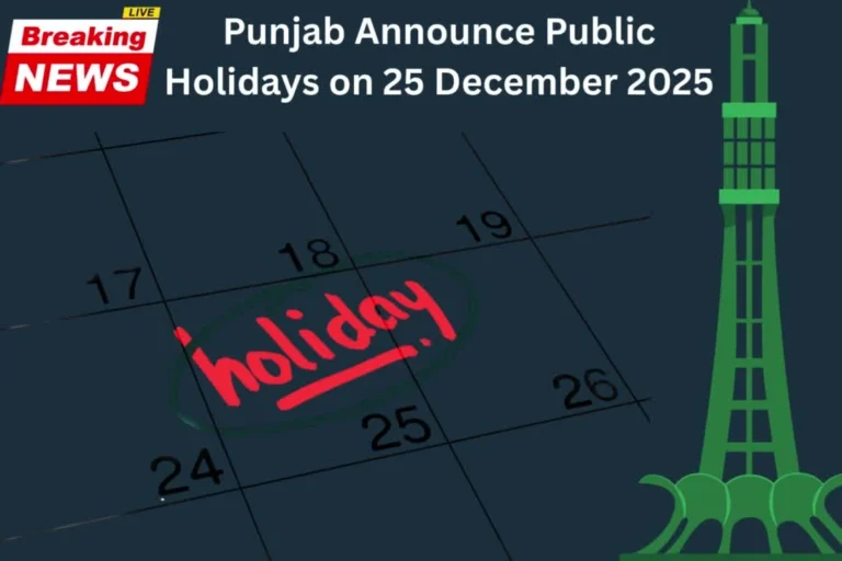 Punjab Announce Public Holidays on 25 December 2025